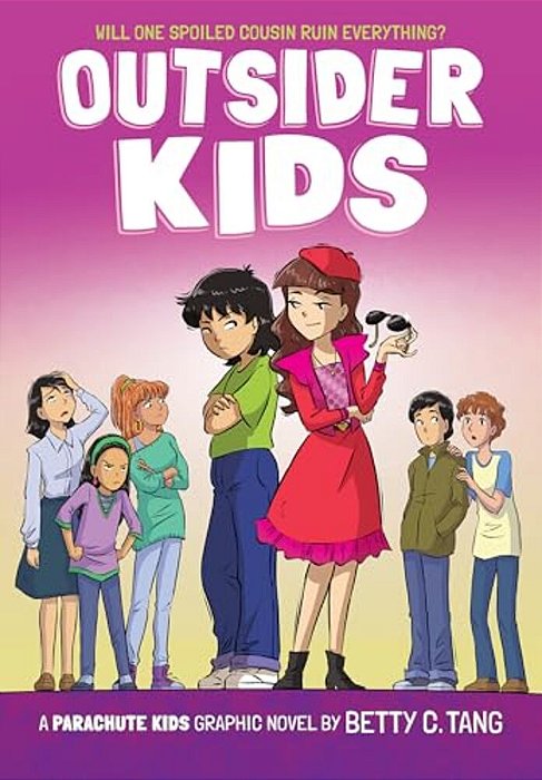 Outsider Kids: A Parachute Kids Graphic Novel (Parachute Kids #2)-..