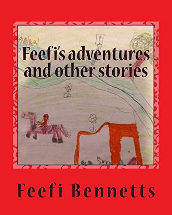 Feefi's Adventures And Other Stories-..