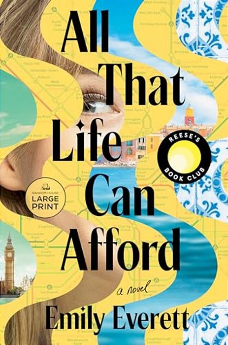 All That Life Can Afford: Reese's Book Club-..