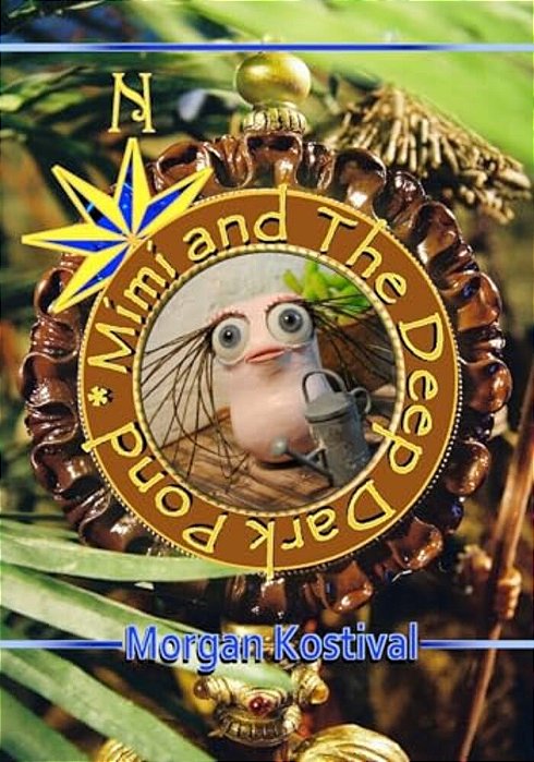 Mimi And The Deep Dark Pond-..