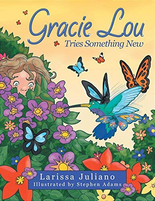 Gracie Lou Tries Something New-..