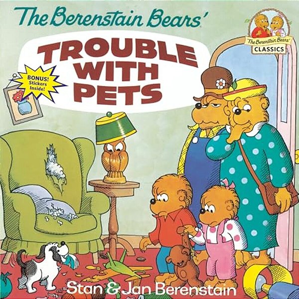 The Berenstain Bears' Trouble With Pets-..