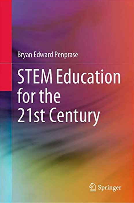 Stem Education For The 21St Century-..