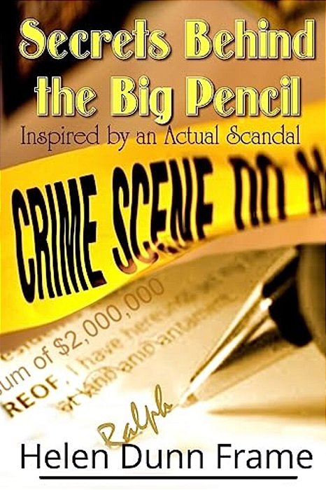 Secrets Behind The Big Pencil: Inspired By An Actual Scandal-..