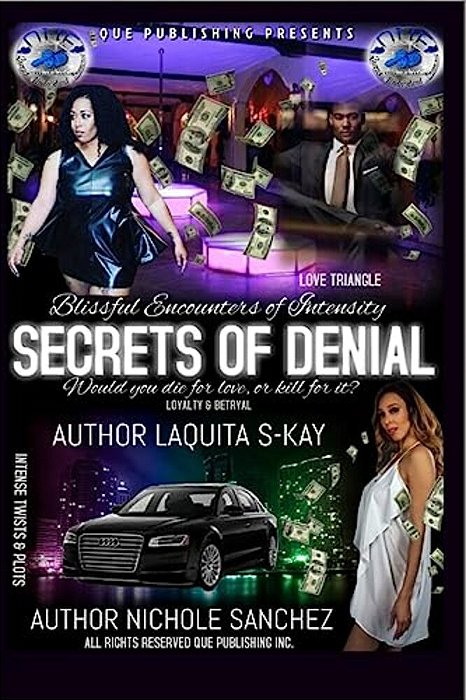 Blissful Encounters Of Intensity: Secrets Of Denial-..