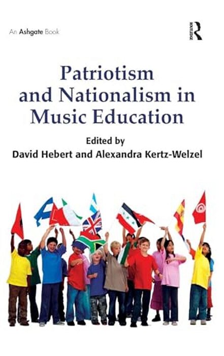 Patriotism And Nationalism In Music Education-..