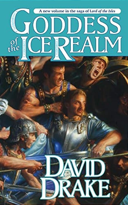 Goddess Of The Ice Realm: The Fifth Book In The Epic Saga Of 'Lord Of The Isles'-..