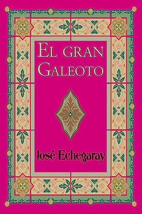 El Gran Galeoto-..