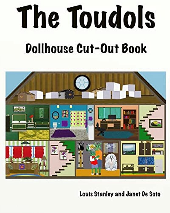 The Toudols Dollhouse: Cut-Out Book-..