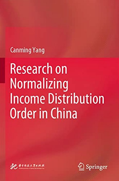 Research On Normalizing Income Distribution Order In China-..
