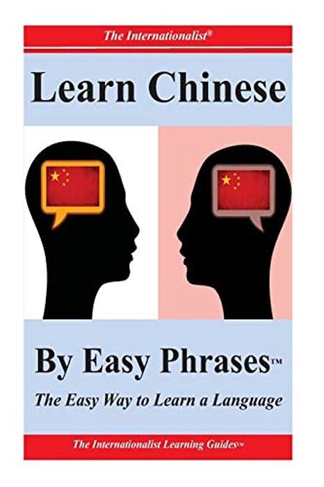 Learn Chinese By Easy Phrases-..