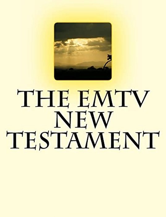 The Emtv New Testament-..