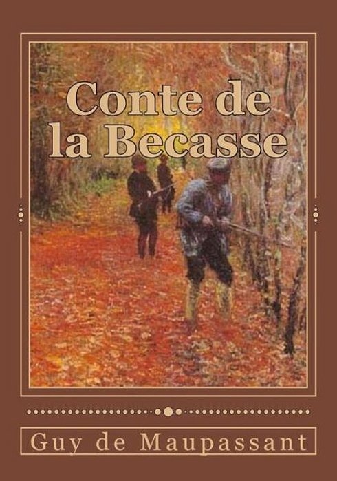 Conte De La Becasse-..