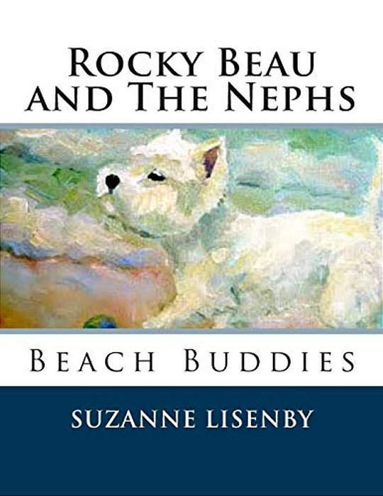 Rocky Beau And The Nephs: Beach Buddies-..