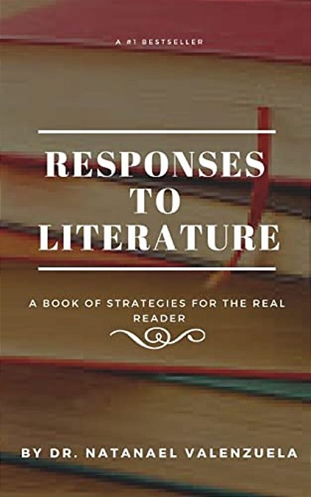 Responses To Literature: Strategies For Fiction And Nonfiction-..