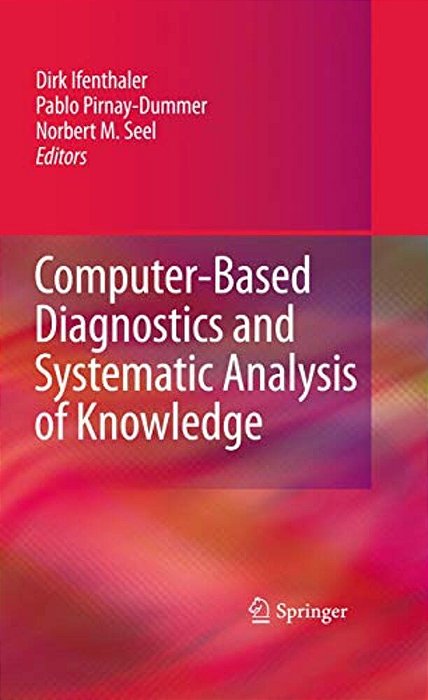 Computer-Based Diagnostics And Systematic Analysis Of Knowledge-..