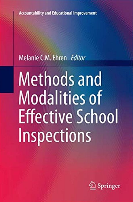 Methods And Modalities Of Effective School Inspections-..