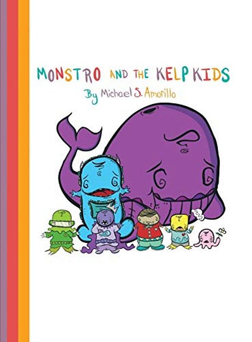 Monstro And The Kelp Kids-..