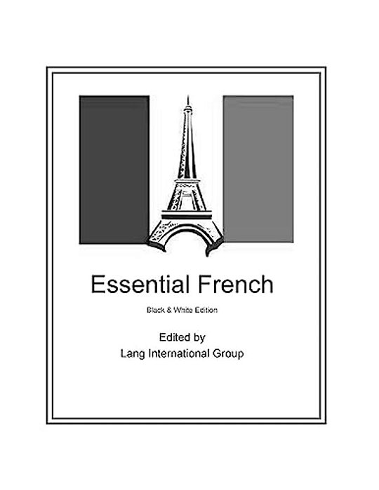 Essential French - Black & White Edition-..