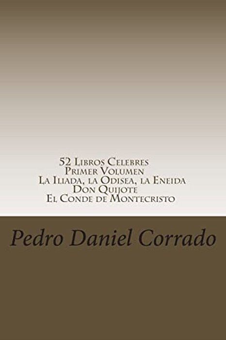 52 Libros Celebres - Primer Volumen: Primer Volumen Del Noveno Libro De La Serie 365 Selecciones. Com-..