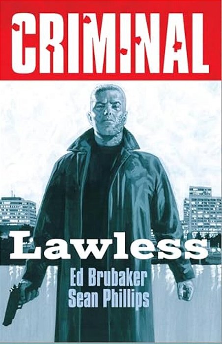 Criminal Volume 2: Lawless (New Edition)-..