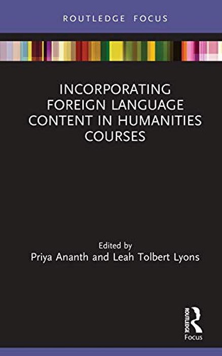 Incorporating Foreign Language Content In Humanities Courses-..