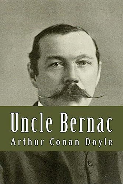 Uncle Bernac-..