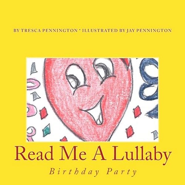 Read Me A Lullaby: Birthday Party-..