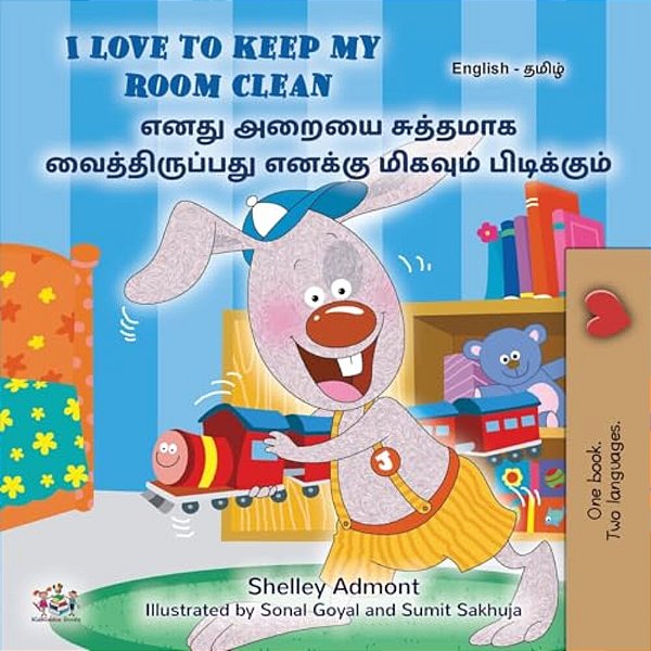 I Love To Keep My Room Clean (English Tamil Bilingual Book For Kids)-..