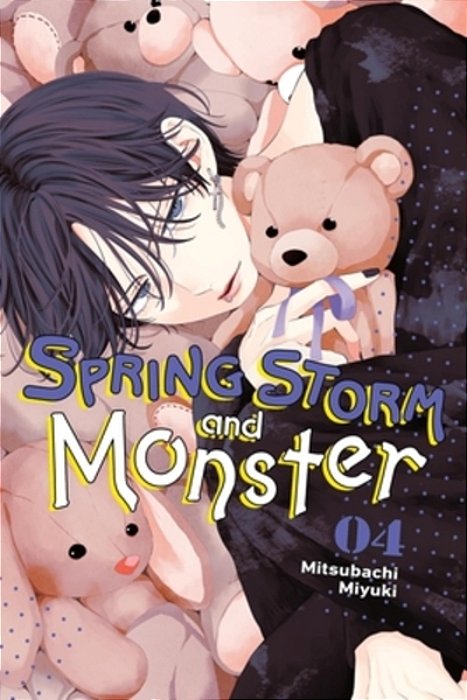 Spring Storm And Monster, Vol. 4: Volume 4-..