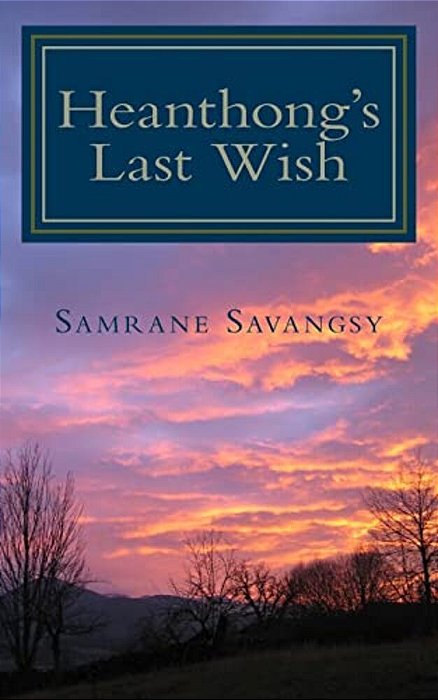 Heanthong's Last Wish-..