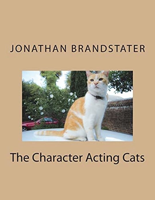 The Character Acting Cats Coloring Book: Second Edition-..
