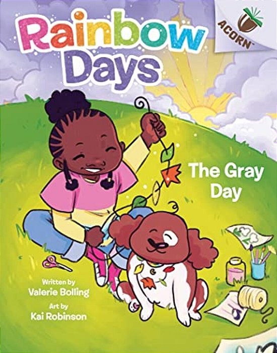 The Gray Day: An Acorn Book (Rainbow Days #1)-..