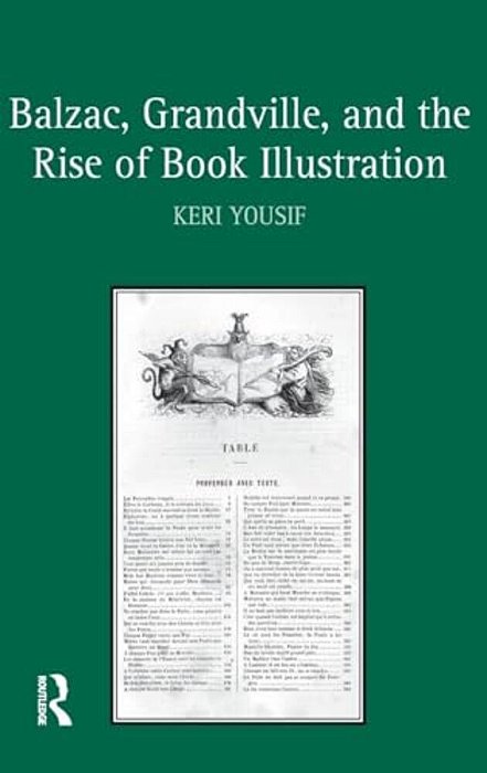 Balzac, Grandville, And The Rise Of Book Illustration-..