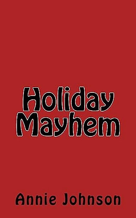 Holiday Mayhem-..