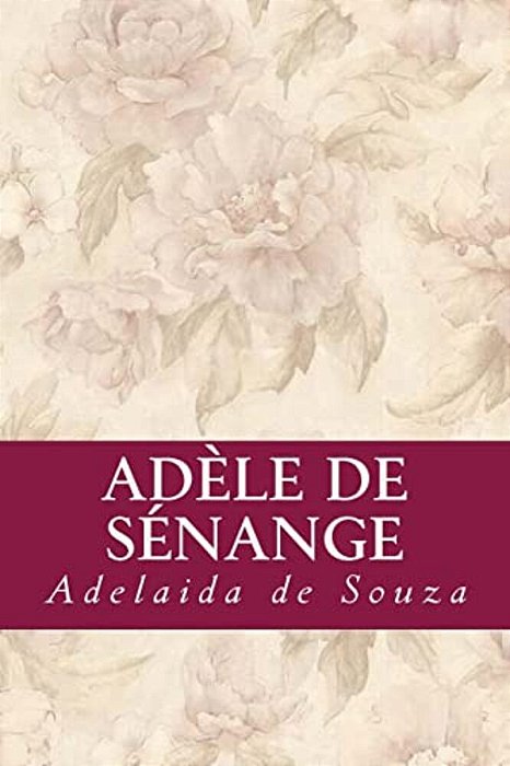 Adèle De Sénange-..