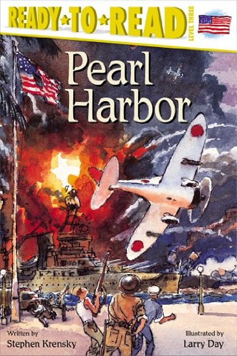 Pearl Harbor: Ready-To-read Level 3-..
