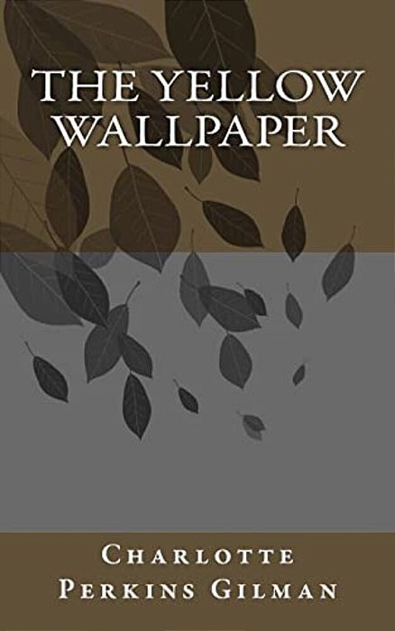 The Yellow Wallpaper-..
