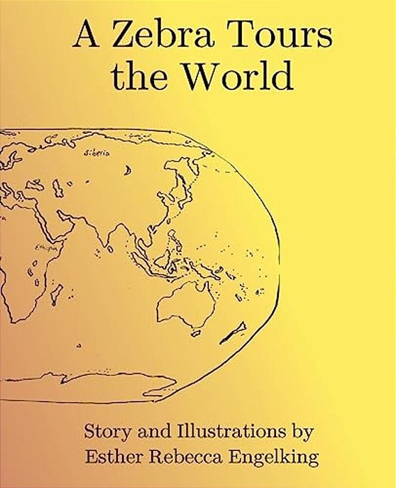 A Zebra Tours The World-..