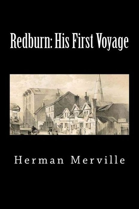 Redburn: His First Voyage (Timeless Classics)-..