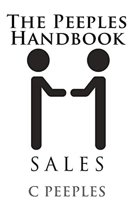 The Peeples Handbook: Sales-..