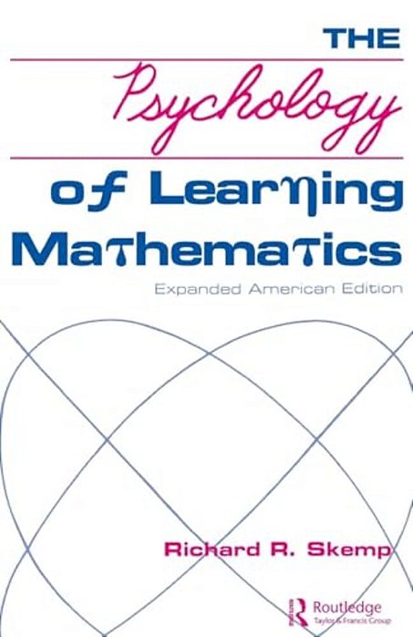 The Psychology Of Learning Mathematics: Expanded American Edition-..