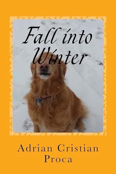 Fall Into Winter: Poetry For Children-..