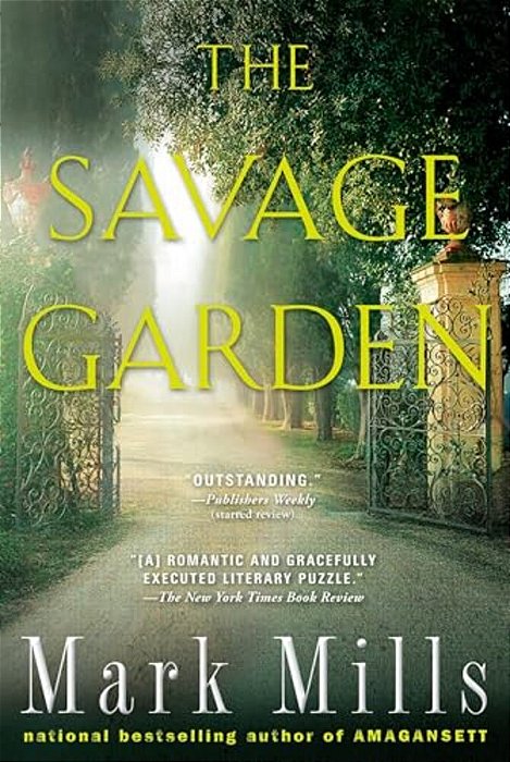 The Savage Garden: A Thriller-..