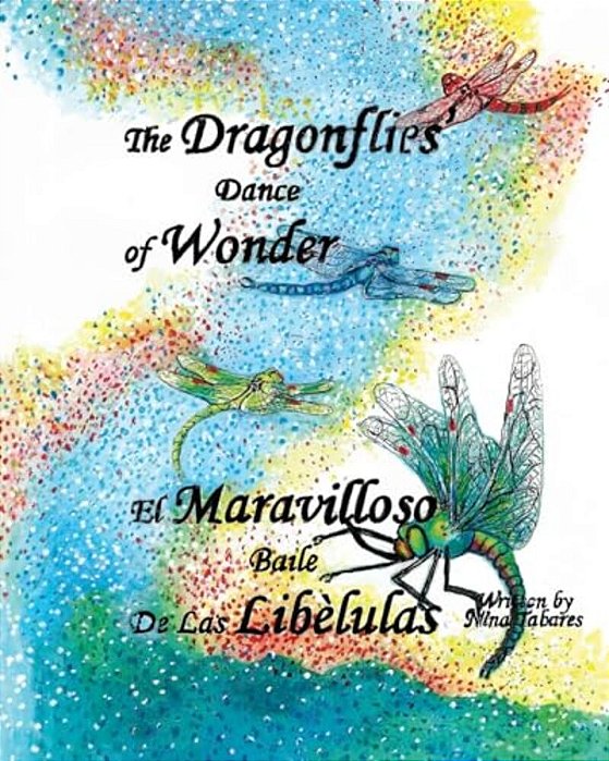 The Dragonflies' Dance Of Wonder-..