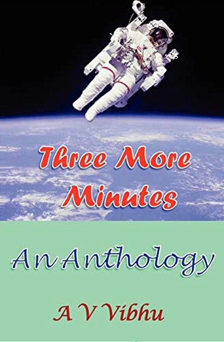 Three More Minutes: An Anthology-..