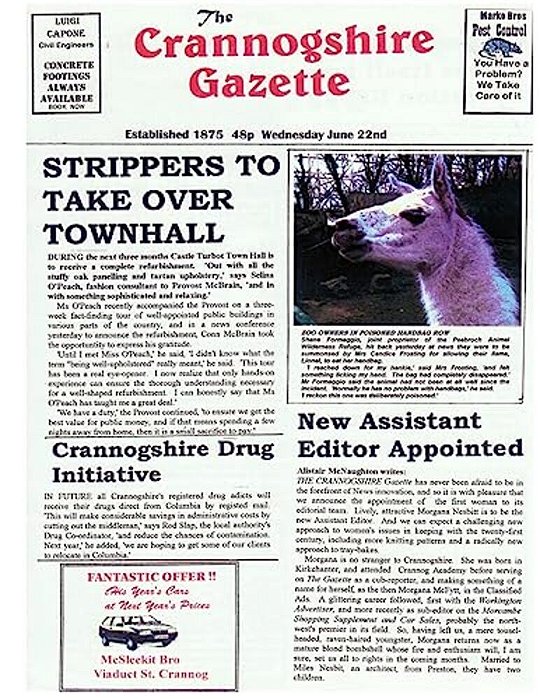 The Crannogshire Gazette: Pages From A Provincial Newspaper-..