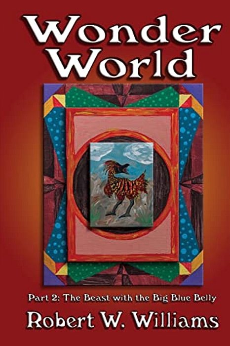 Wonder World 2: Part 2: The Beast With The Big Blue Belly-..