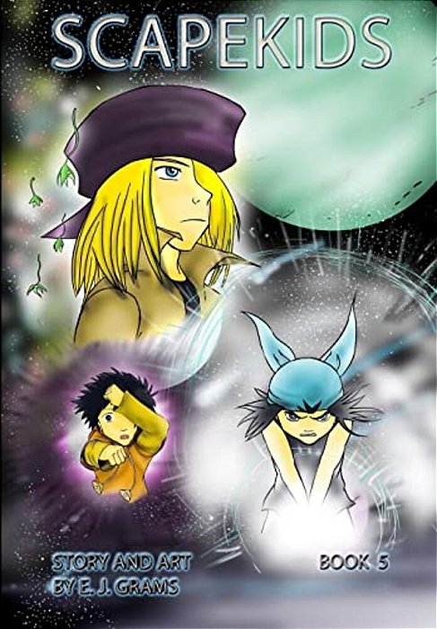 Scapekids, Book 5-..