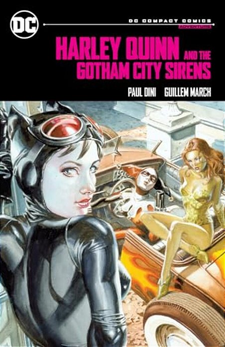 Harley Quinn & The Gotham City Sirens: DC Compact Comics Edition-..